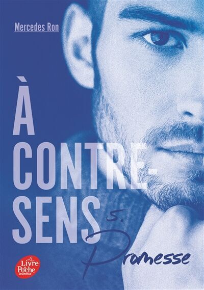 Mercedes Ron - A contre-sens. Vol. 5. Promesse - Preis vom 09.10.2026 07:28:09 h
