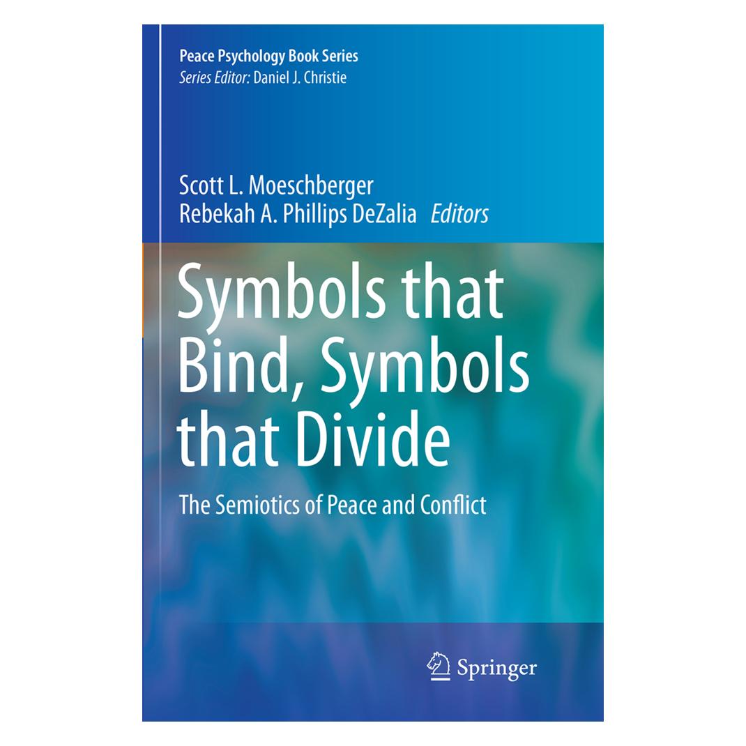 Springer Symbols that Bind, Symbols that Divide (Englisch, Softcover, Rebekah A. Phillips DeZalia, Scott L. Moeschberger) (55831200)