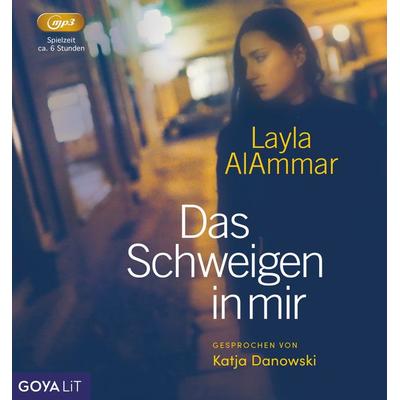 Das Schweigen in mir - Layla AlAmmar,Katja Danowski, CD, 9783833746161