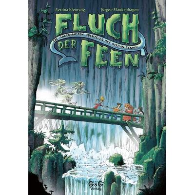 Die sagenhaften Abenteuer des Bastian Zekoff – Fluch der Feen, Gebundene Ausgabe von Bettina Kleinszig, G&G Verlag, Kinder- und Jugendbuch,