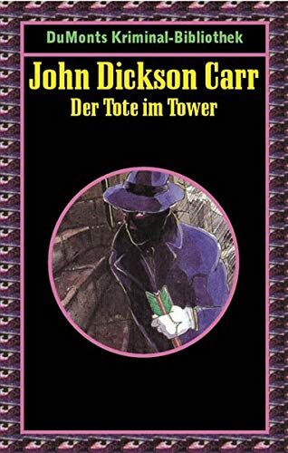 Carr, John D. - Der Tote im Tower - Preis vom 11.10.2026 03:10:56 h