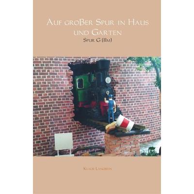Auf großer Spur in Haus und Garten, Taschenbuch von Klaus Langbein, Mybestseller, 978-94-6254-079-8