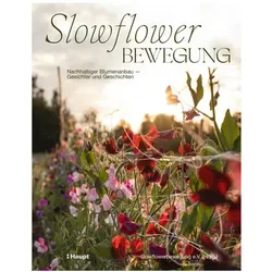 Slowflower-Bewegung, Ratgeber von Slowflower-Bewegung e.V.