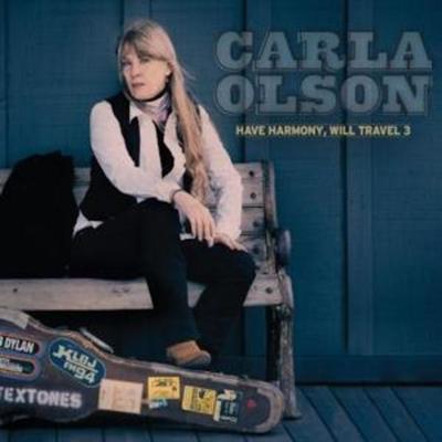 Have Harmony,Will Travel 3 - Carla Olson, CD