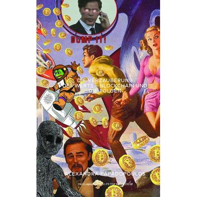 Die Verzauberung des Werts., Taschenbuch von Alexandra Papadopoulos, Edition Patrick Frey
