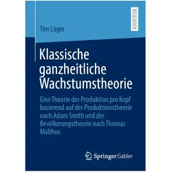 Klassische ganzheitliche Wachstumstheorie, Fachbücher von Tim Lüger