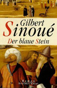 Gilbert Sinoué - Der blaue Stein - Preis vom 17.10.2026 19:25:27 h