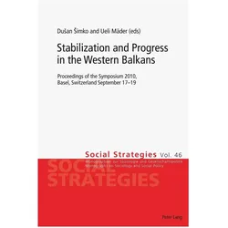 Stabilization and Progress in the Western Balkans, Fachbücher von Dusan Simko, Ueli Mäder