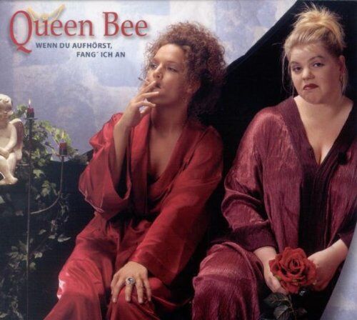 Queen Bee - Wenn du aufhörst, fang ich an - Preis vom 11.10.2026 03:10:56 h
