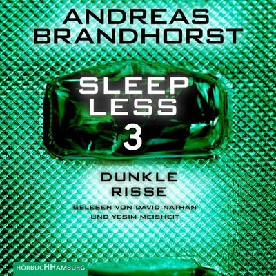 Sleepless – Dunkle Risse (Sleepless 3) - Andreas Brandhorst, Audio, 9783844926545