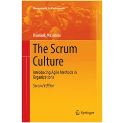 The Scrum Culture, Fachbücher von Dominik Maximini