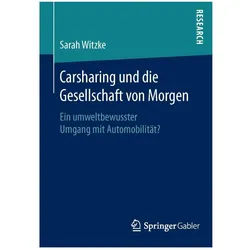 Carsharing und die Gesellschaft von Morgen, Fachbücher von Sarah Witzke