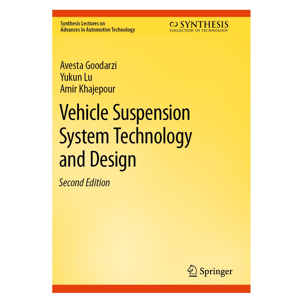 Springer Vehicle Suspension System Technology and Design (Englisch, Softcover, Amir Khajepour, Avesta Goodarzi, Yukun Lu) (57007837)