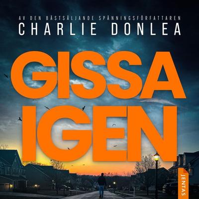Gissa igen - Charlie Donlea, Audio, 9788742806661