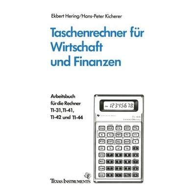 Taschenrechner für Wirtschaft und Finanzen, Taschenbuch von Ekbert Hering, Vieweg & Teubner, 978-3-528-04178-6