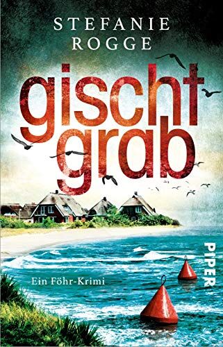 Stefanie Rogge - Gischtgrab (Iwersen und Hansen ermitteln 2): Ein Föhr-Krimi - Preis vom 07.10.2026 11:45:10 h