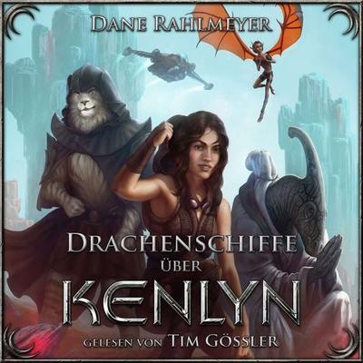 Drachenschiffe über Kenlyn - Dane Rahlmeyer, Audio, 9783689835989
