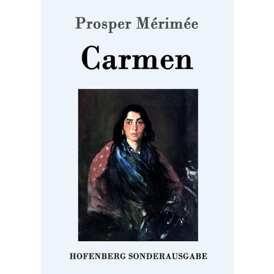 Carmen, Taschenbuch von Prosper Merimée, Hofenberg, 978-3-86199-836-5