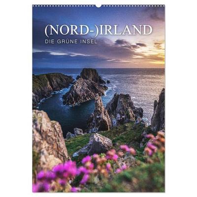 (Nord-)Irland - Die grüne Schönheit (Wandkalender 2026 DIN A2 hoch), CALVENDO Monatskalender