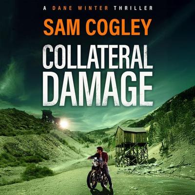 Collateral Damage - Sam Cogley, Audio, 9781837038039