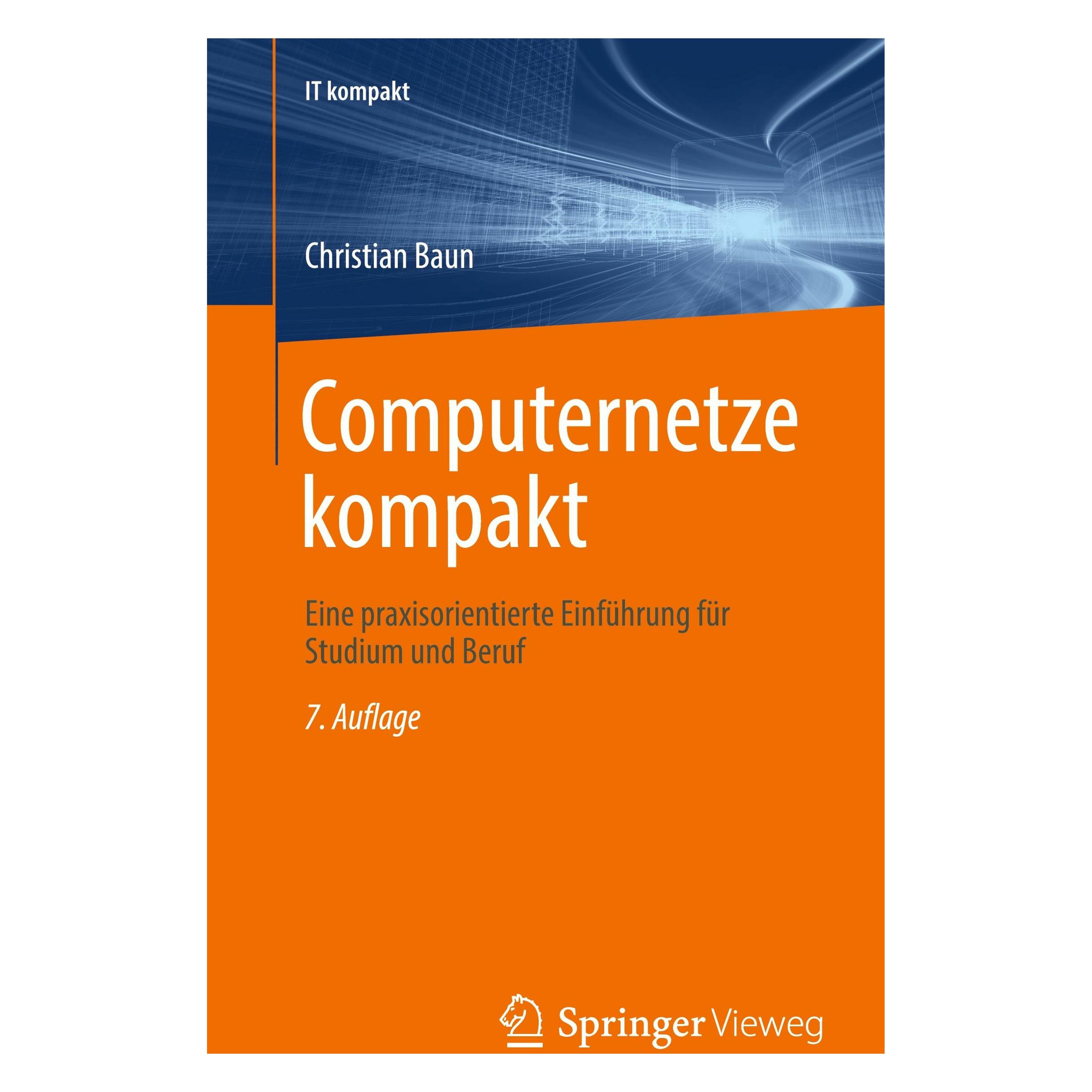 Springer Computernetze kompakt (Deutsch, Softcover, Christian Baun) (58978196)