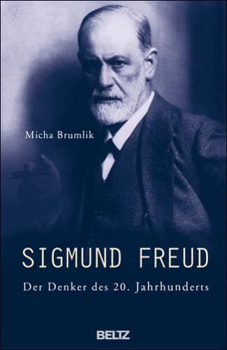 Micha Brumlik - Sigmund Freud: Der Denker des 20. Jahrhunderts - Preis vom 02.10.2026 23:42:20 h