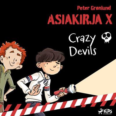 Asiakirja X – Crazy Devils - Peter Grønlund, Audio, 9788728235836