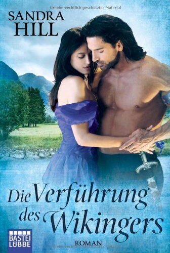 Sandra Hill - Die Verführung des Wikingers: Roman - Preis vom 02.10.2026 23:42:20 h