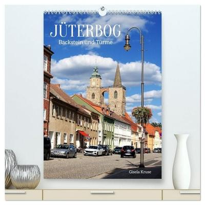 Jüterbog - Backstein und Türme (hochwertiger Premium Wandkalender 2027 DIN A2 hoch), Kunstdruck in Hochglanz