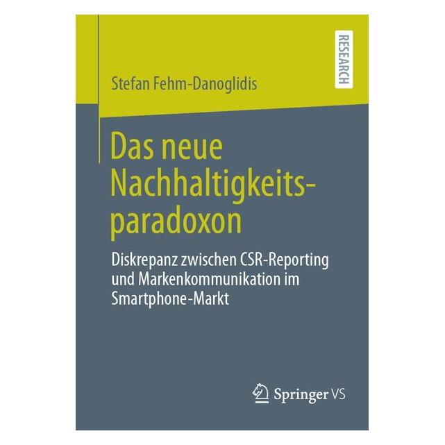 Springer Das neue Nachhaltigkeitsparadoxon (Deutsch, Softcover, Stefan Fehm-Danoglidis) (71761827)