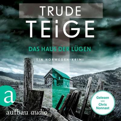 Das Haus der Lügen - Ein Norwegen-Krimi - Trude Teige, Audio, 9783757013325