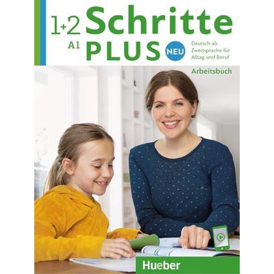 Schritte plus Neu 1+2, Taschenbuch von Monika Bovermann,Daniela Niebisch,Angela Pude, Hueber, 978-3-19-511081-5