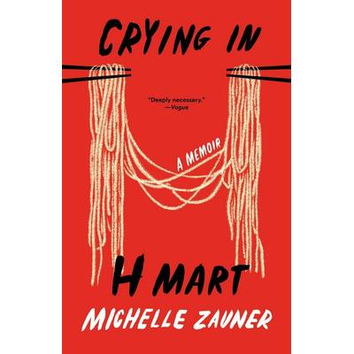 Zauner, M: Crying in H Mart -