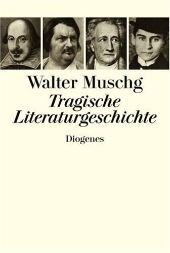 Walter Muschg - Tragische Literaturgeschichte - Preis vom 07.10.2026 11:45:10 h