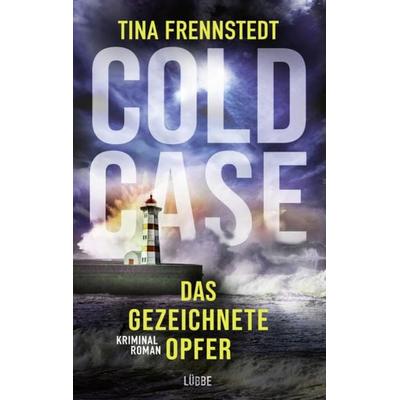 Cold Case – Das gezeichnete Opfer, Taschenbuch von Tina Frennstedt, Lübbe