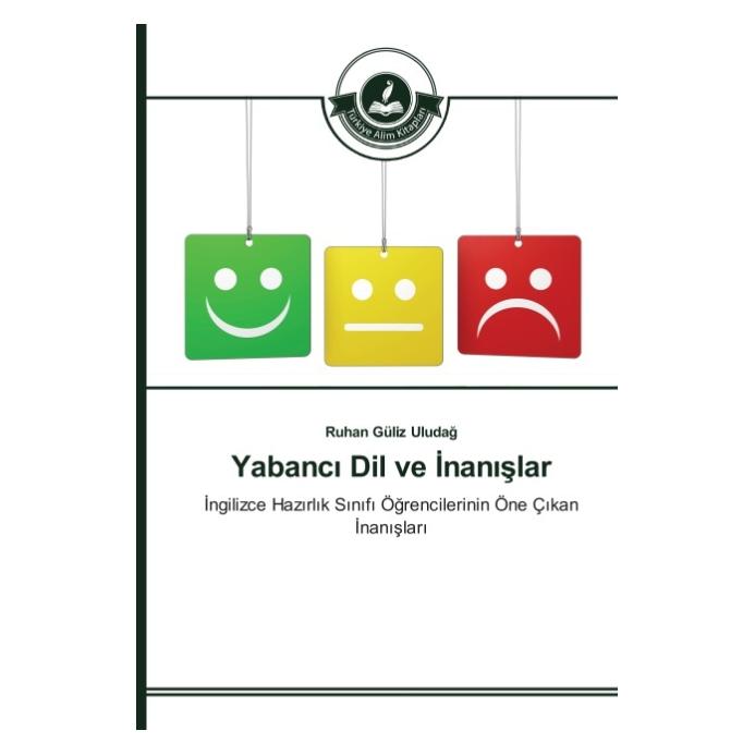 Türkiye Alim Kitaplar Yabanc Dil ve nan slar (Türkisch, Softcover, Ruhan Güliz Uludag) (51407606)