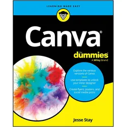 Canva For Dummies, Sachbücher von Jesse Stay