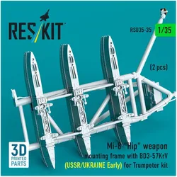 ResKit Mi-8 Hip weapon mounting frame with BD3-57KrV (USSR/UKRAINE Early) for Trumpeter kit (2 pcs) (3D Pri