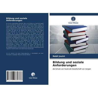 Bildung und soziale Anforderungen, Taschenbuch von Nabil Jouini, Verlag Unser Wissen, 978-620-3-68038-6