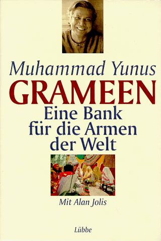 Muhammed Yunus - Grameen. Eine Bank für die Armen der Welt - Preis vom 30.09.2026 09:01:18 h