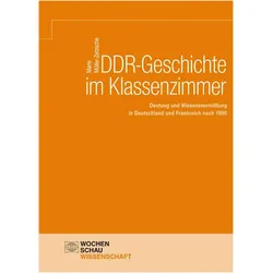 DDR-Geschichte im Klassenzimmer, Fachbücher von Marie Müller-Zetzsche