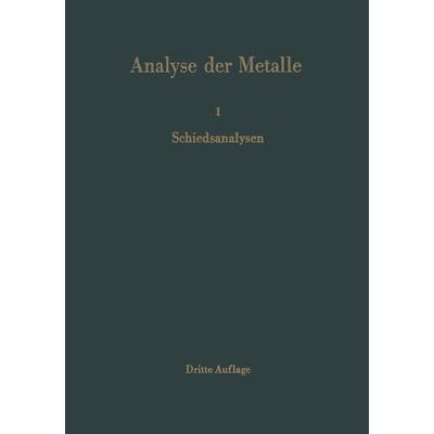 Analyse der Metalle, Taschenbuch von , Springer Berlin, 978-3-642-85582-5