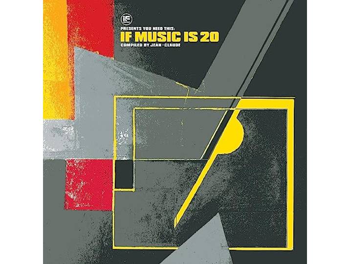 If Music Presents You Need This: If Music Is 20
