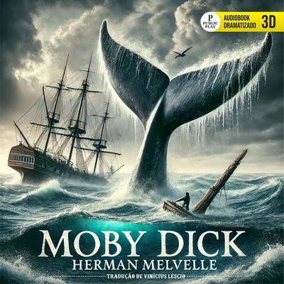 Moby Dick - Herman Melville, Audio, 9786560930919