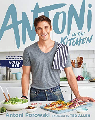 Antoni Porowski - Antoni in the Kitchen - Preis vom 13.10.2026 19:28:25 h