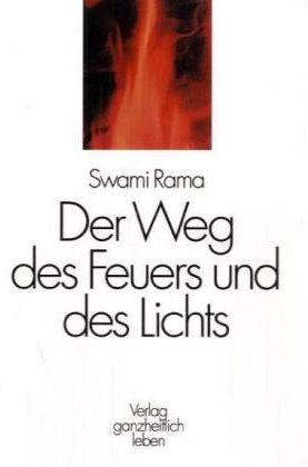 Swami Rama - Der Weg des Feuers und des Lichts - Preis vom 09.10.2026 07:28:09 h
