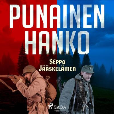 Punainen Hanko - Seppo Jääskeläinen, Audio, 9788728340455