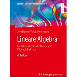 Lineare Algebra, Fachbücher von Jörg Liesen, Volker Mehrmann