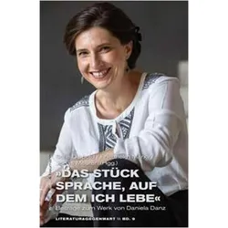 'Das Stück Sprache, auf dem ich lebe', Fachbücher von Friedhelm Marx, Jonas Meurer, Sofie Dippold