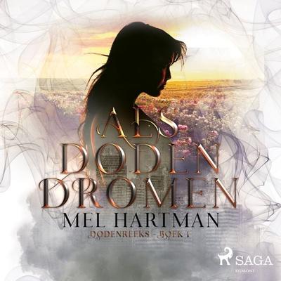 Als doden dromen - Mel Hartman, Audio, 9788726915099